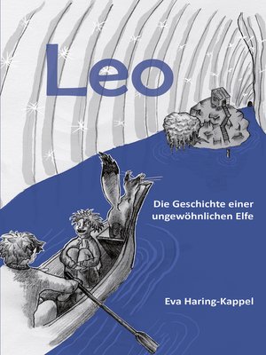 cover image of Leo--Die Geschichte einer ungewöhnlichen Elfe